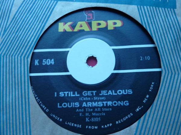 Louis Armstrong And His All-Stars - I Still Get Jealous