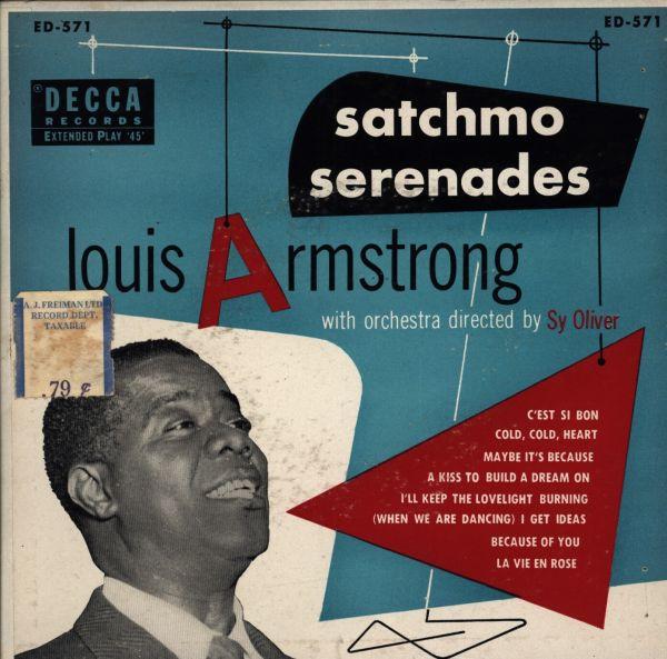 Louis Armstrong, Sy Oliver And His Orchestra - Satchmo Serenades