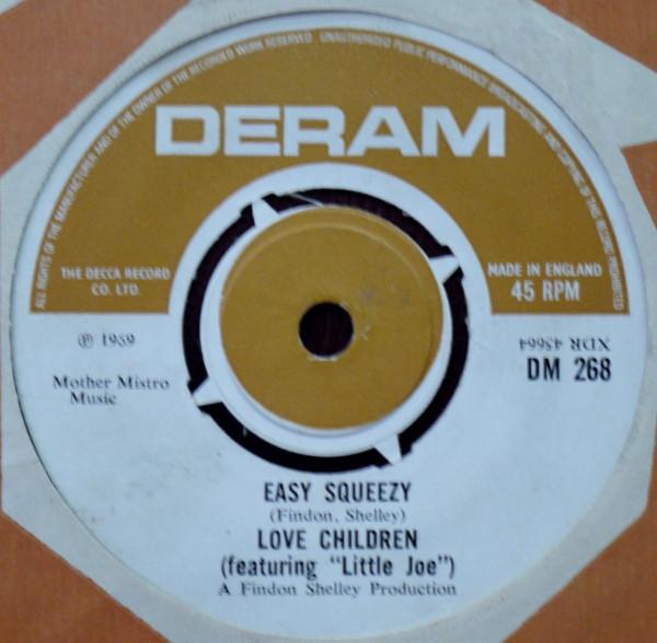 Love Children, Little Joe (7) - Easy Squeezy
