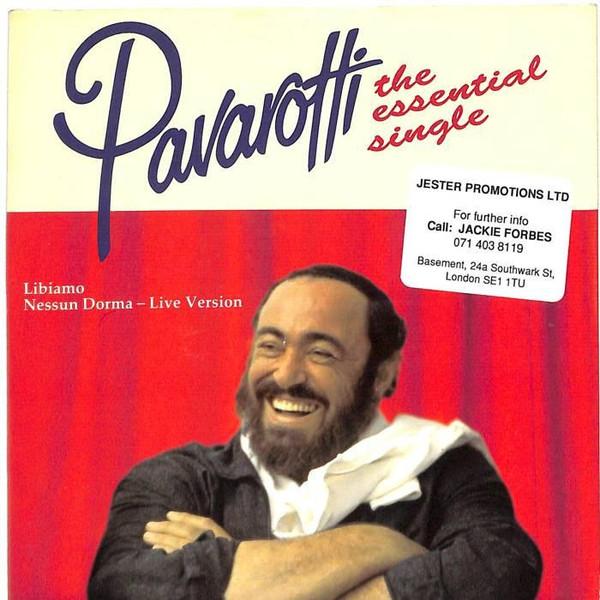 Luciano Pavarotti - The Essential Single (Libiamo / Nessun Dorma - Live Version)