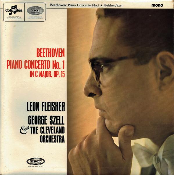 Ludwig van Beethoven, George Szell, The Cleveland Orchestra, Leon Fleisher - Piano Concerto No. 1 In C Major, Op. 15