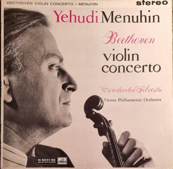 Ludwig van Beethoven, Yehudi Menuhin, Wiener Philharmoniker, Constantin Silvestri - Violin Concerto