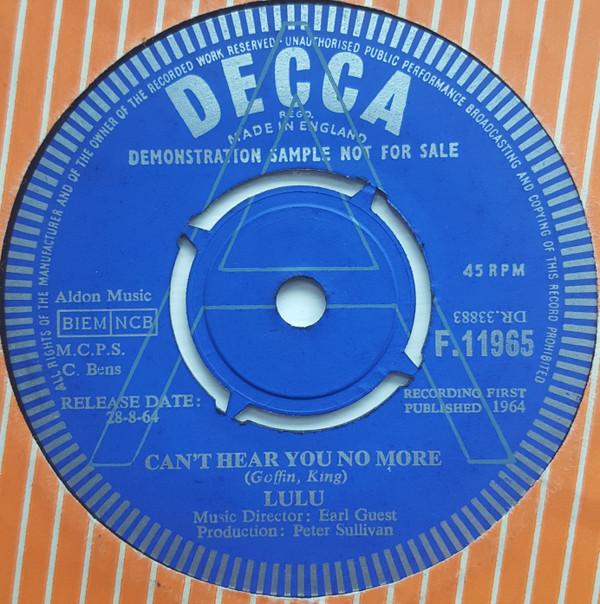 Lulu - Can't Hear You No More /  I Am In Love