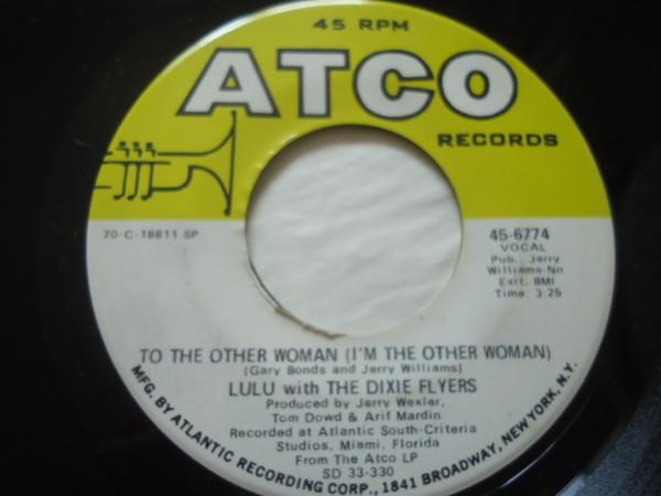 Lulu, The Dixie Flyers - To The Other Woman