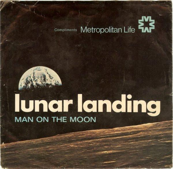  - Lunar Landing: Man On The Moon