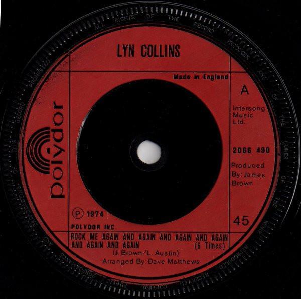 Lyn Collins - Rock Me Again And Again And Again And Again And Again And Again (6 Times)