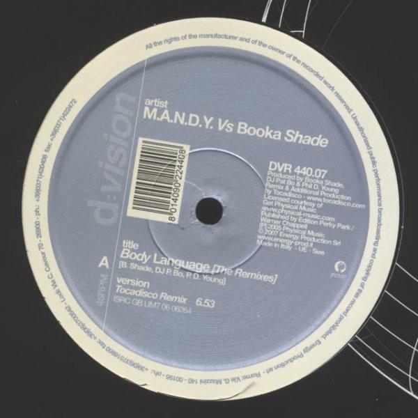 M.A.N.D.Y. vs. Booka Shade - Body Language (Remixes)
