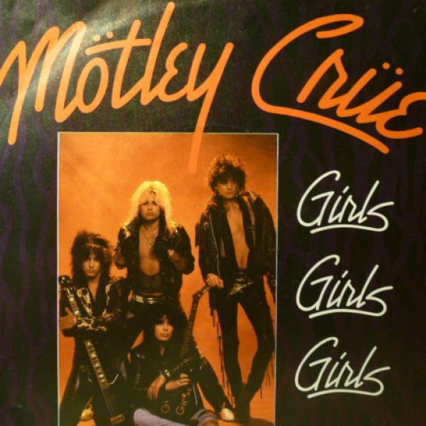 Mötley Crüe - Girls Girls Girls