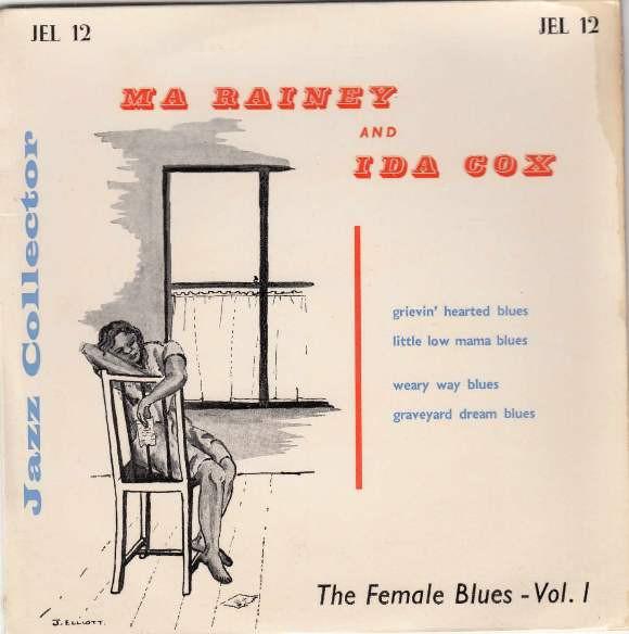 Ma Rainey, Ida Cox - The Female Blues Vol. 1