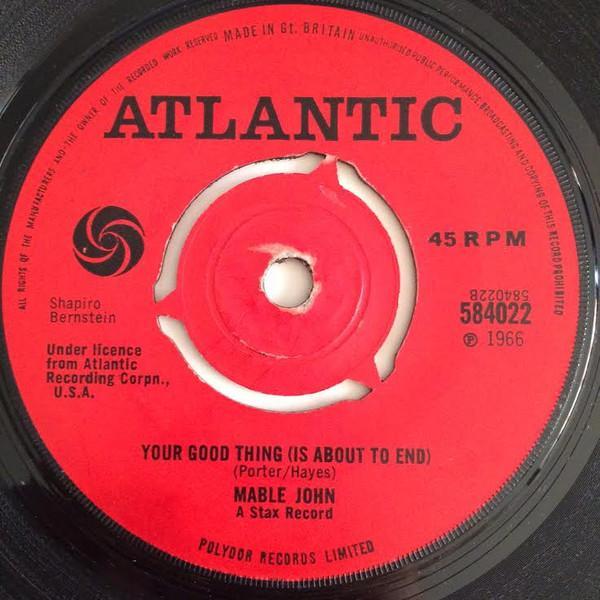 Mable John - It's Catching / Your Good Thing (Is About To End)