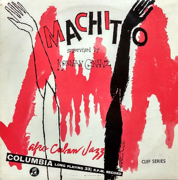 Machito - Afro Cuban Jazz Suite