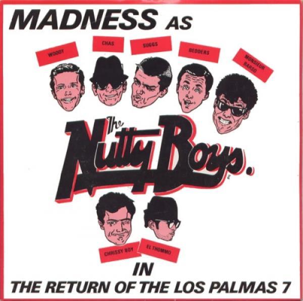 Madness - The Return Of The Los Palmas 7
