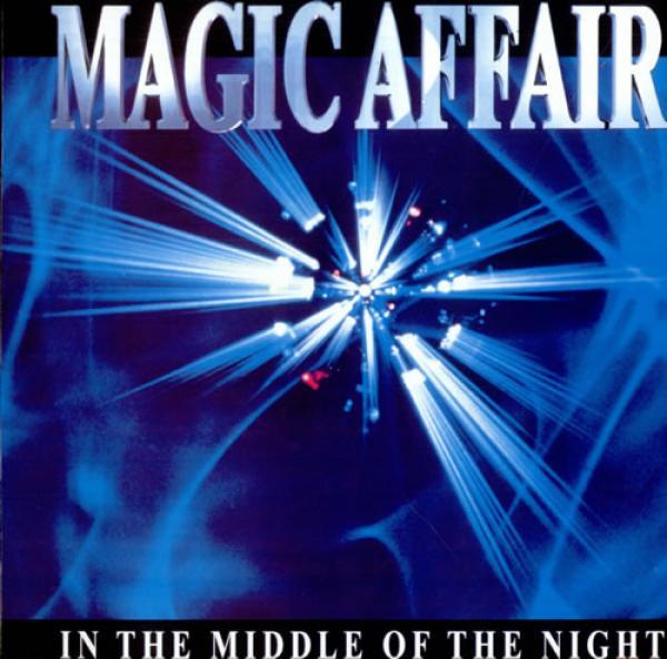Magic Affair - In The Middle Of The Night