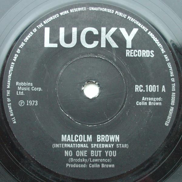 Malcolm Brown (4) - No One But You / Tuesday