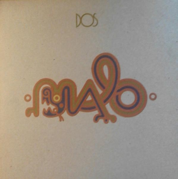 Malo (2) - Dos