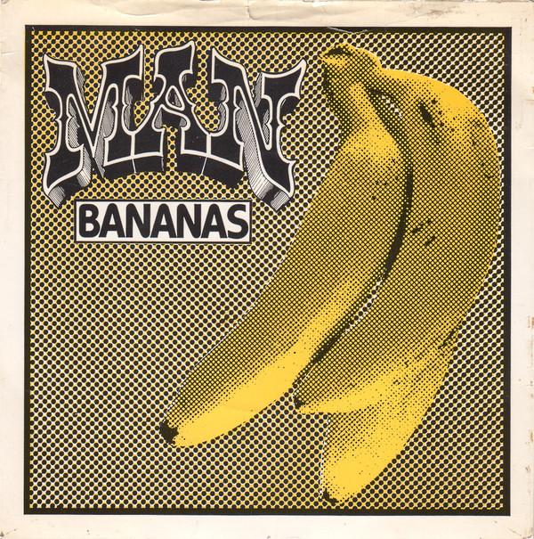 Man - Bananas