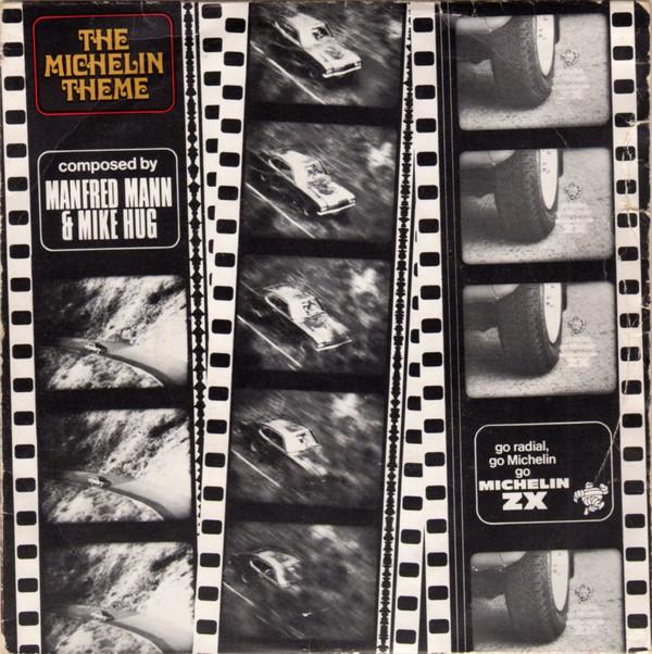 Manfred Mann & Mike Hugg - The Michelin Theme (Go Radial, Go Michelin)