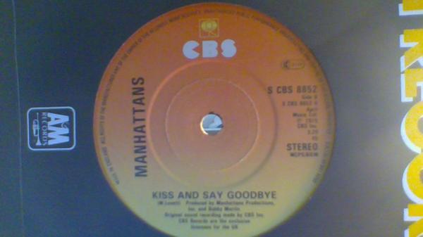Manhattans - Kiss And Say Goodbye