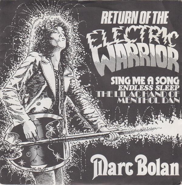Marc Bolan - Return Of The Electric Warrior