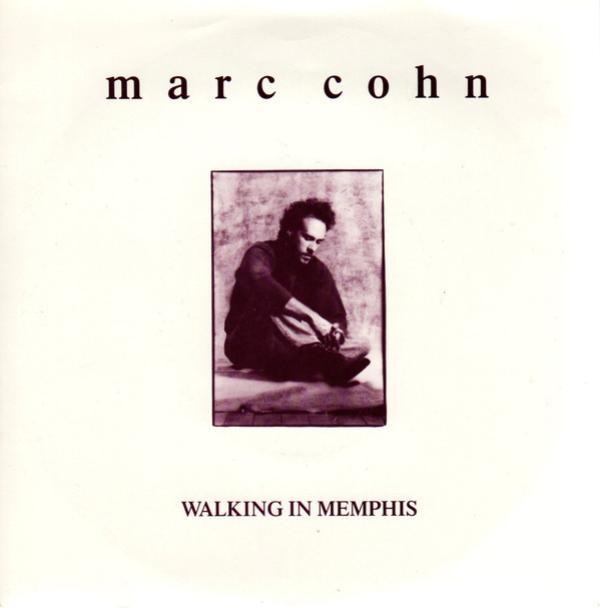 Marc Cohn - Walking In Memphis