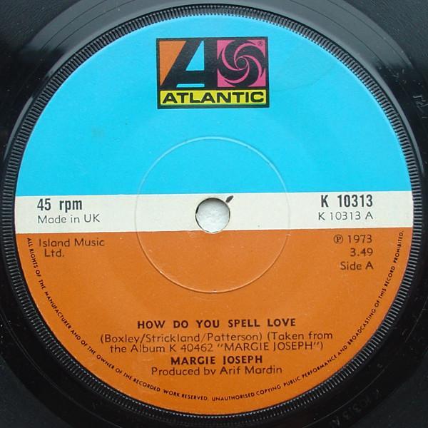 Margie Joseph - How Do You Spell Love