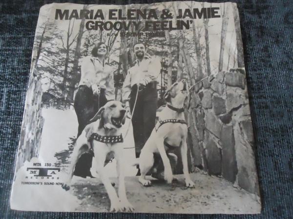 Maria Elena & Jamie - Groovy Feelin' / Shrimp Boats