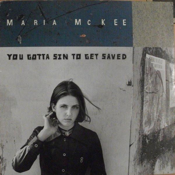 Maria McKee - You Gotta Sin To Get Saved