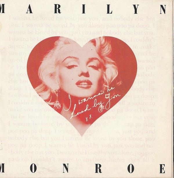 Marilyn Monroe - I Wanna Be Loved By You