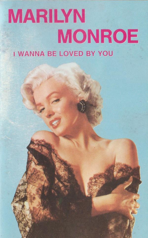 Marilyn Monroe - I Wanna Be Loved By You
