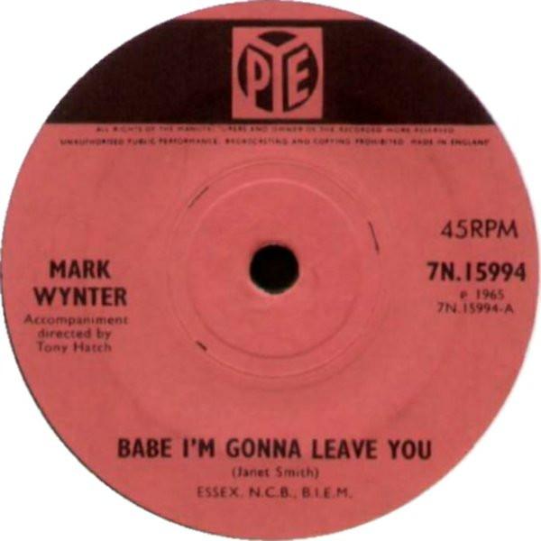 Mark Wynter - Babe I'm Gonna Leave You