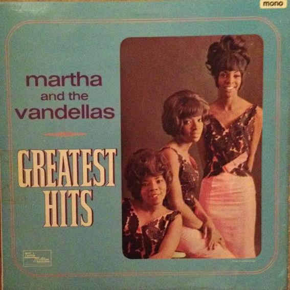 Martha Reeves & The Vandellas - Greatest Hits