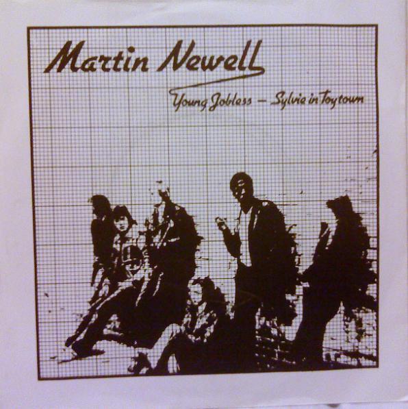 Martin Newell - Young Jobless / Sylvie In Toytown