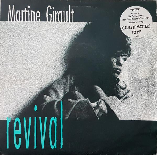 Martine Girault - Revival / Cause It Matters To Me
