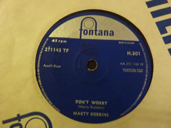 Marty Robbins - Don't Worry / Like All The Other Times