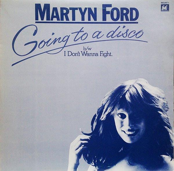 Martyn Ford - Going To A Disco