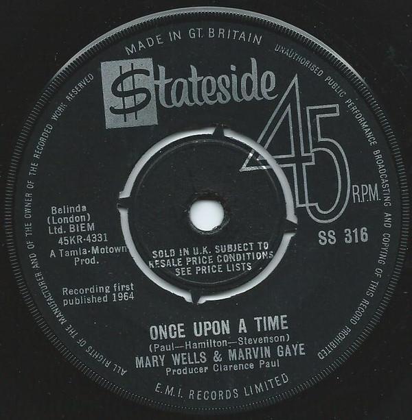 Marvin Gaye, Mary Wells - Once Upon A Time / What's The Matter With You Baby