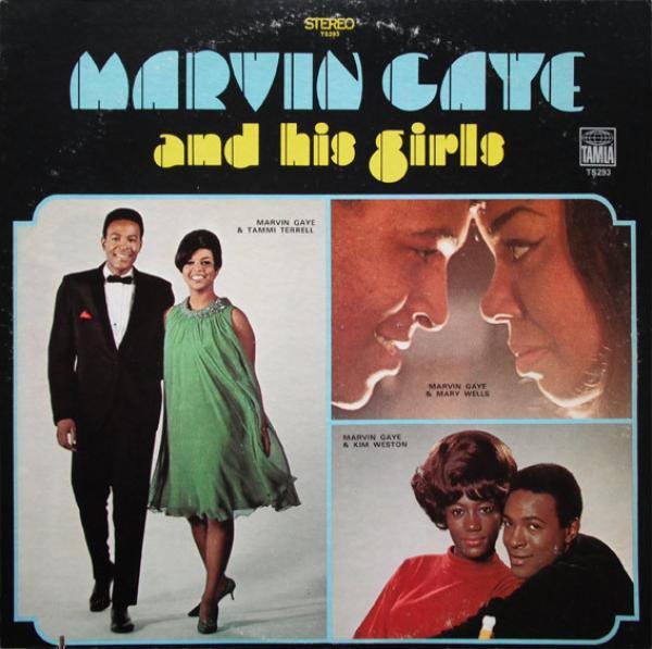 Marvin Gaye - Marvin Gaye And His Girls