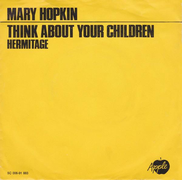 Mary Hopkin - Think About Your Children