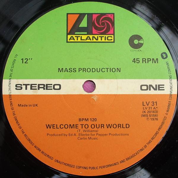 Mass Production - Welcome To Our World
