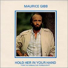Maurice Gibb - Hold Her In Your Hand