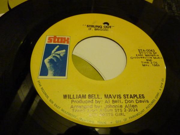 Mavis Staples, William Bell - Love's Sweet Sensation / Strung Out