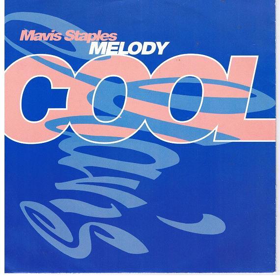 Mavis Staples - Melody Cool