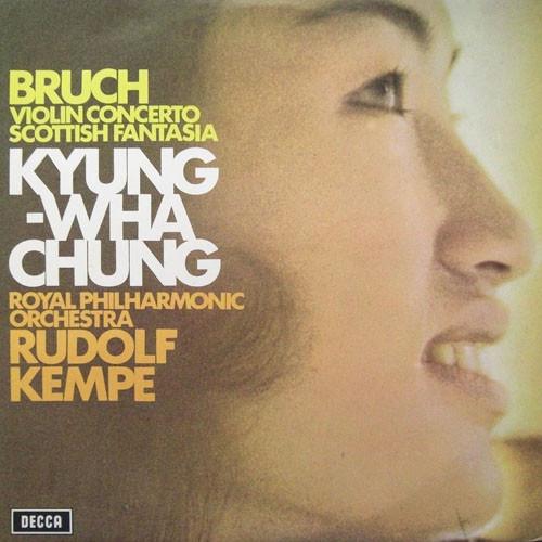 Max Bruch, Kyung-Wha Chung, The Royal Philharmonic Orchestra, Rudolf Kempe - Violin Concerto / Scottish Fantasia