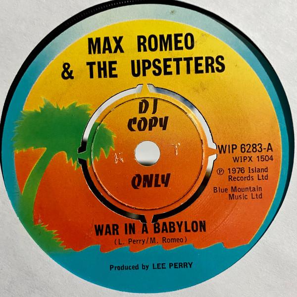 Max Romeo, The Upsetters - War In A Babylon