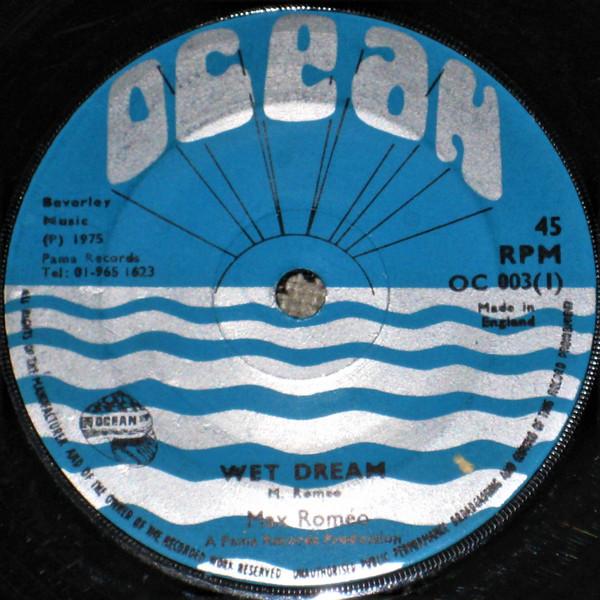 Max Romeo - Wet Dream