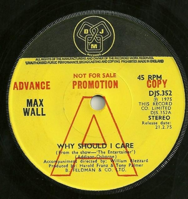 Max Wall - Why Should I Care