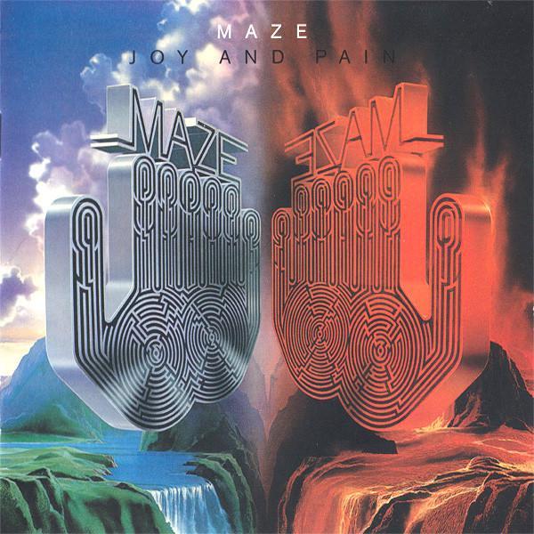 Maze Featuring Frankie Beverly - Joy And Pain