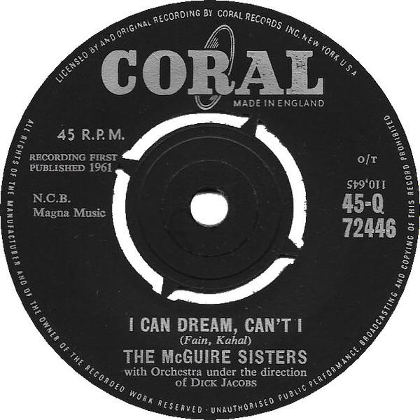 McGuire Sisters - I Can Dream, Can't I