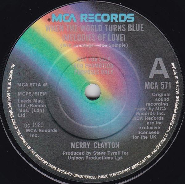 Merry Clayton - When The World Turns Blue (Melodies of Love)