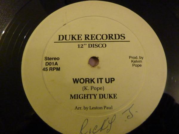 Mighty Duke - Work It Up / Doh Horn Meh